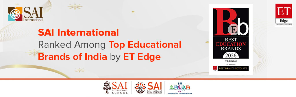 SAI International Education Group Recognized Among Top Educational Brands of India 2026